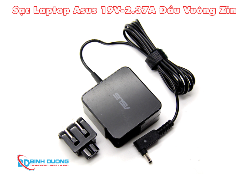 Sạc Laptop Asus 19V-2.37A Đầu Vuông Zin