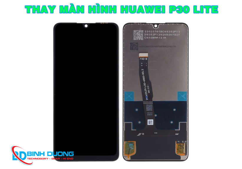 Thay màn hình Huawei P30 Lite