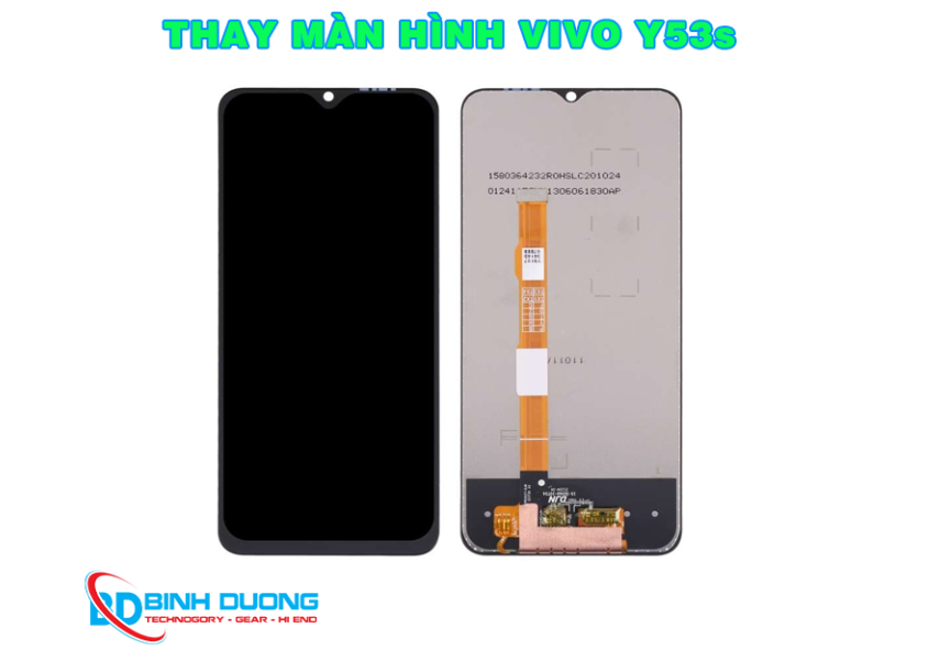 Thay màn hình Vivo Y53s