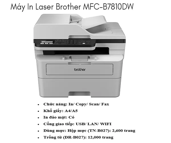 Máy in BROTHER MFC-B7810DW (In/coppy/scan/fax) - Chi tiết 1