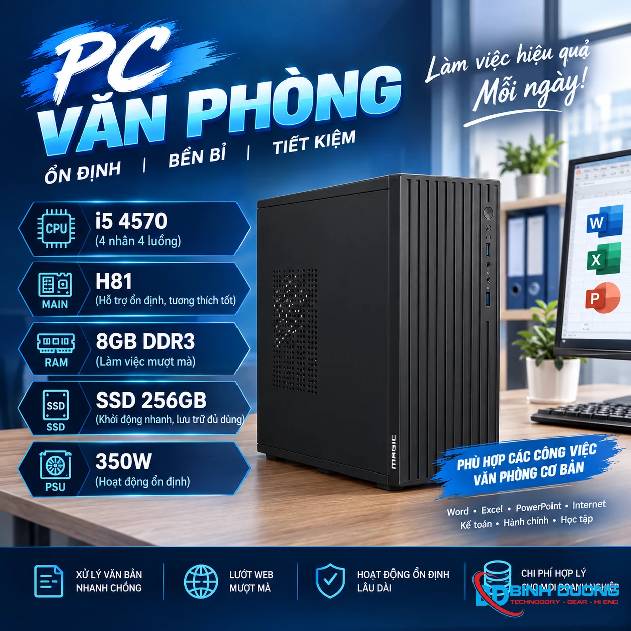 Bộ máy tính Văn phòng i5 4570/ RAM 8GB/ SSD 256GB/ 350W