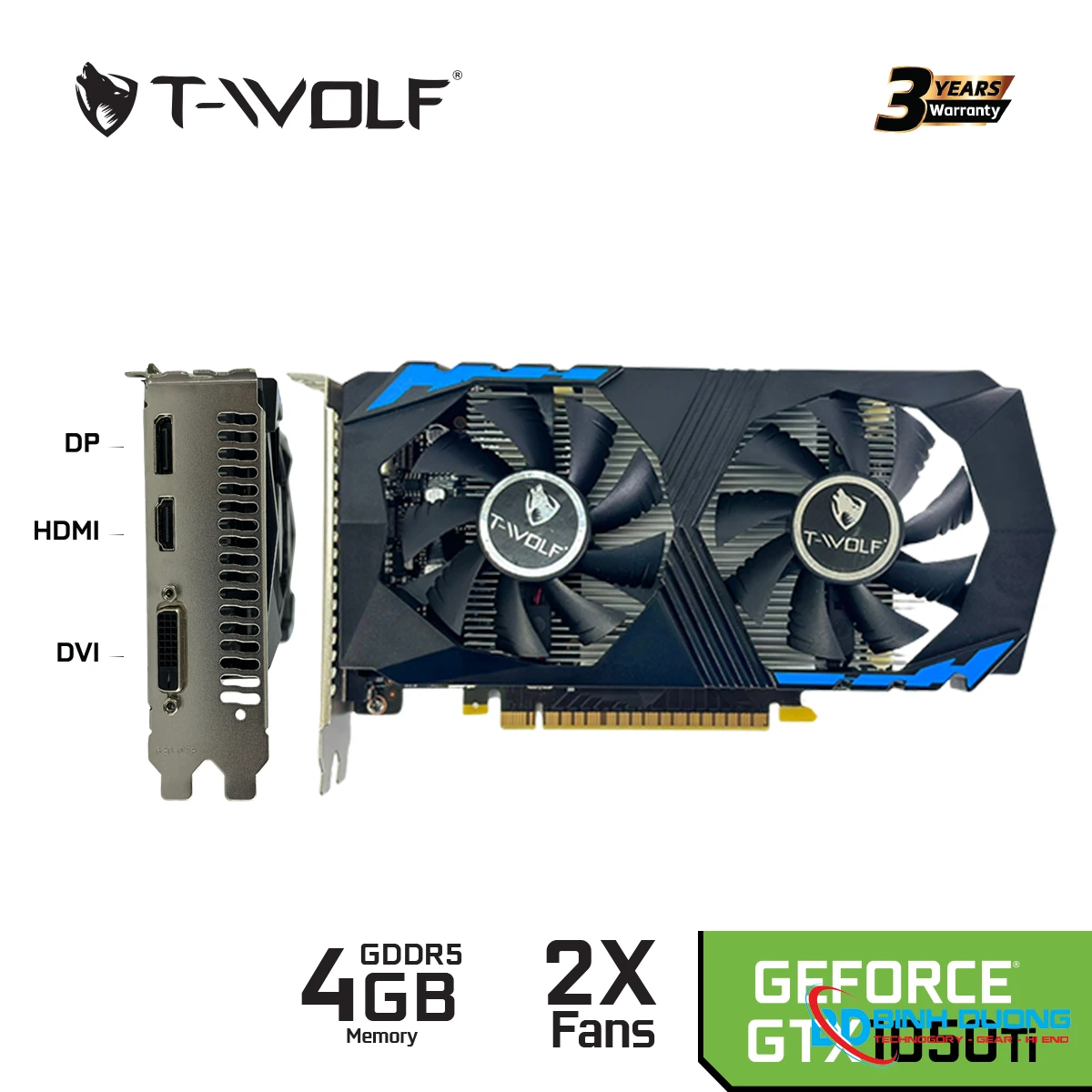 VGA T-WOLF GTX 1050Ti 4GB GDDR5(128Bit/DVI-HDMI-DP/1Fan) - Chi tiết 2