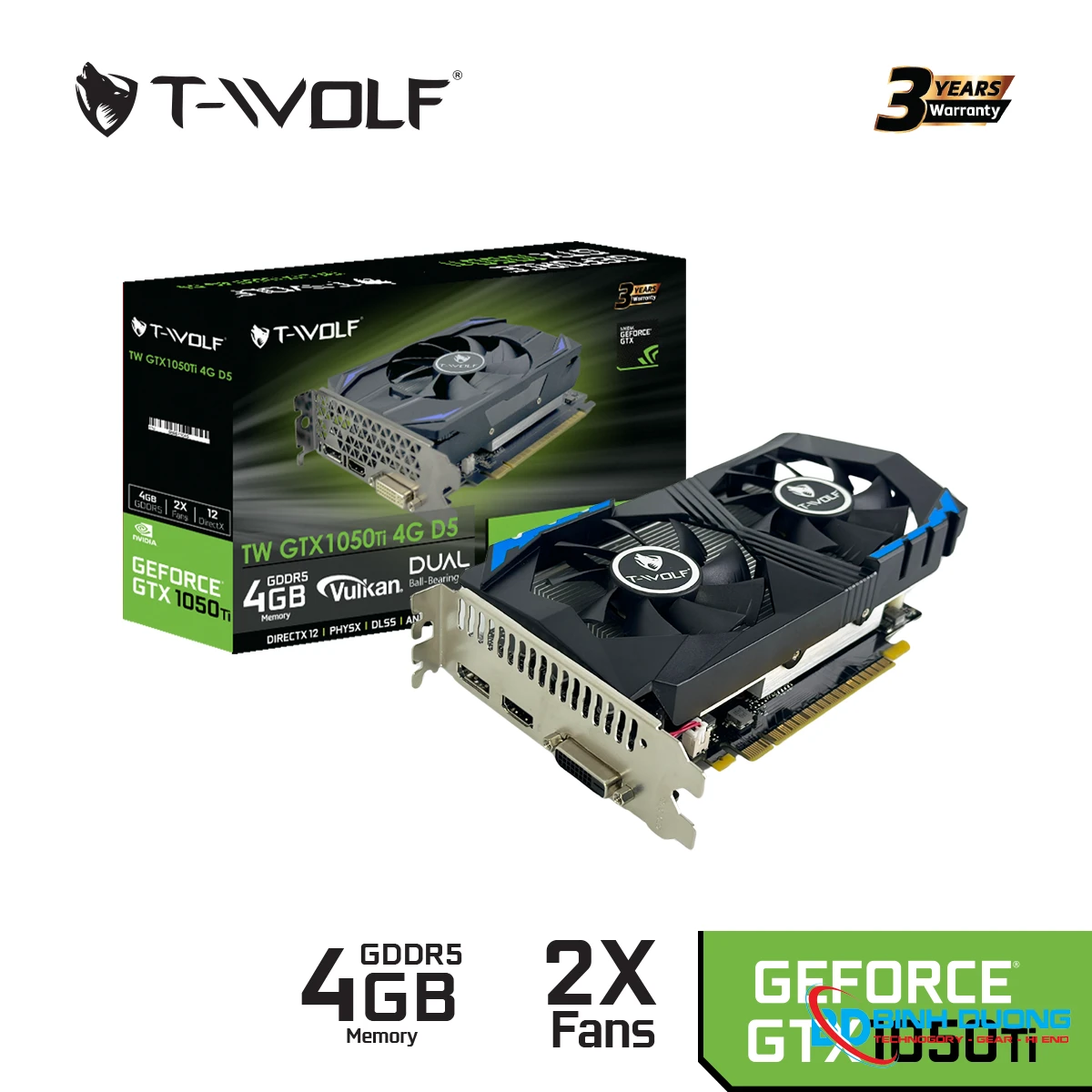 VGA T-WOLF GTX 1050Ti 4GB GDDR5(128Bit/DVI-HDMI-DP/1Fan) - Chi tiết 3